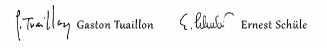 Les signatures de Gaston Tuaillon et d'Ernest Schüle